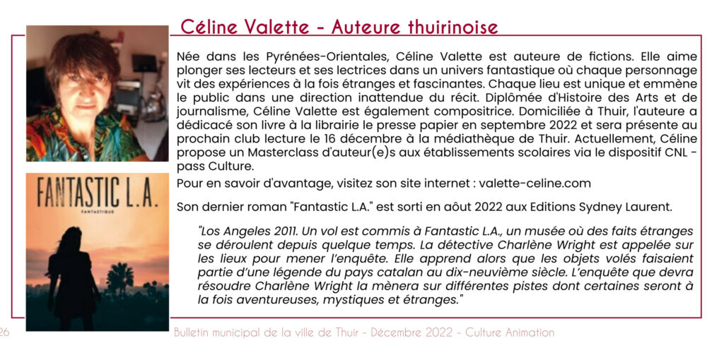 Cet article contient un texte qui reprend des éléments de sa biographie, annonce la sortie du livre l'année précédente et invite les habitants à venir à sa rencontre au club lecture.